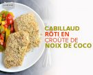 Cabillaud rôti en croute de noix de coco et graines de chanvre