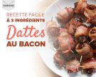 Bouchées de dattes au bacon faciles à réaliser avec seulement 3 ingrédients