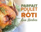 Le parfait poulet rôti aux herbes