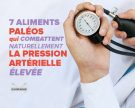7 aliments paléos qui combattent naturellement la tension artérielle élevée
