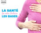 La santé de votre poitrine : les bases & comment réduire les risques de développer un cancer du sein