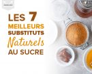 Les 7 meilleurs substituts naturels au sucre