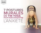 7 postures murales de yoga yin pour faire disparaître l’anxiété