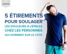 5 étirements pour soulager les douleurs à l’épaule chez les personnes qui dorment sur le côté