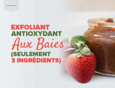 Exfoliant corporel antioxydant aux baies (seulement 3 ingrédients)